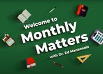 Monthly Matters with Dr. Ed Manansala – January 2023
