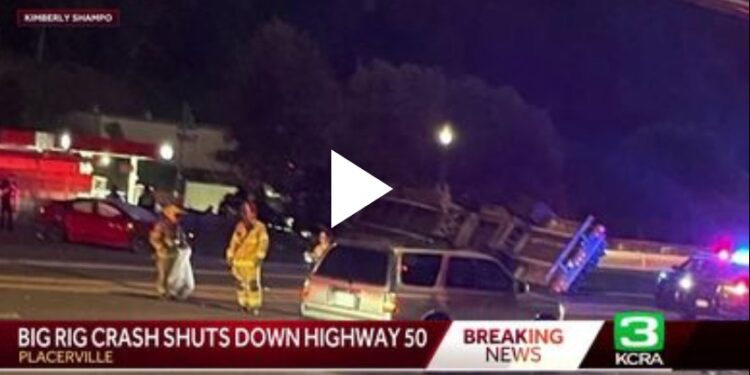 Overturned Big Rig Blocks Highway 50 in Placerville
