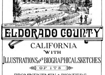 Exploring the History of El Dorado County
