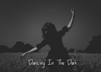 No dancing in the dark