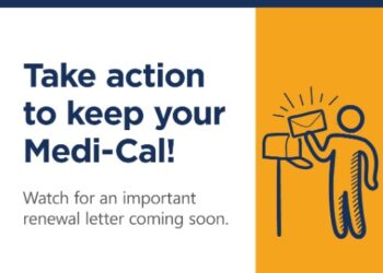 Take Action to Keep Your Coverage: Important Updates for Medi-Cal Members