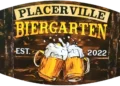 Placerville Biergarten
